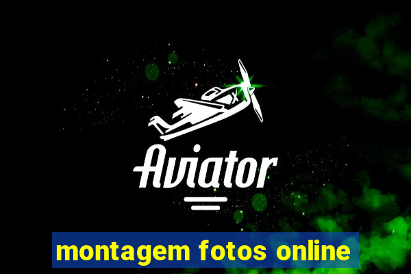 montagem fotos online